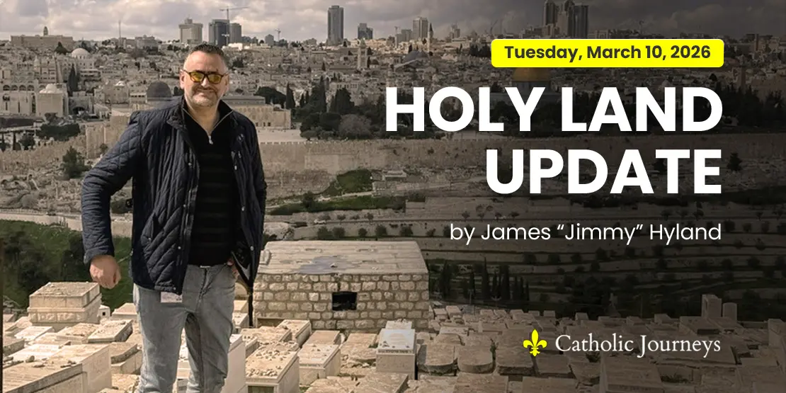 Holy Land Update, March 10, 2026